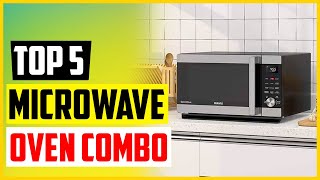 Top 5 Best Microwave Convection Oven Combo Reviews In 2022 [upl. by Hahnert]