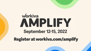 Workiva Amplify Conference 2022  September 1215 [upl. by Cowley615]