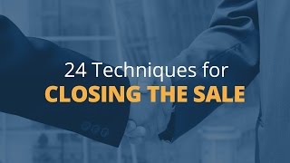 Brian Tracys 24 Techniques for Closing the Sale  1 [upl. by Notsuj]