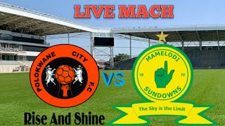 Polokwane City FC vs Mamelodi Sundowns Live Match Score 🔴 [upl. by Nisse]