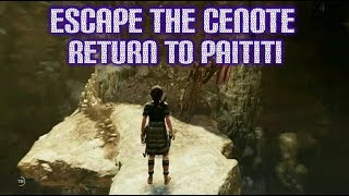 Part 15》Shadow Of The Tomb Raider Cenote Mission Escape The Cenote Return To Paititi Walkthrough [upl. by Allicerp]