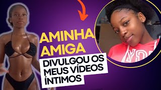 Caso Eliana cravid a melhor amiga decidiu publicar a vida íntima da amiga na internet [upl. by Stevena296]