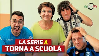 LA SERIE A TORNA a SCUOLA [upl. by Lamont]