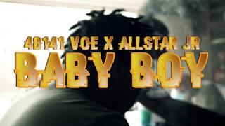 48141 Voe quotBaby Boyquot ft Allstar JR [upl. by Grefer]