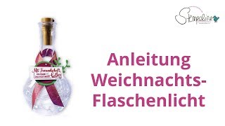 Weihnachtliches Flaschenlicht 🎄 12 Sonntage bis Weihnachten  So 5 [upl. by Nirb]