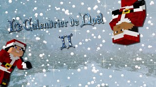 Le Calendrier de Noël 2 Episode 22 quotLa liste des cadeauxquot MinecraftFRHD [upl. by Cully]