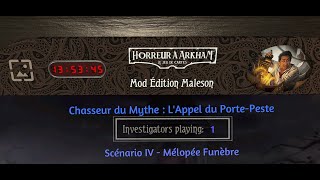 Chasseur du Mythe Appel du PortePeste 4  Mélopée Funèbre [upl. by Geordie]