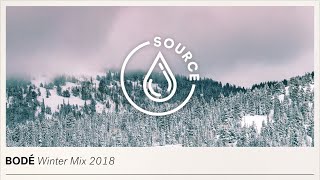 BODÉ  Winter Mix 2018 [upl. by Tilney]