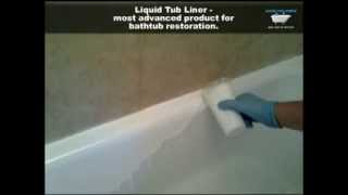 Liquid Tub Liners  most advanced and convinient way for bathtub restoration [upl. by Brandie]