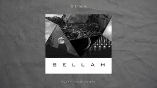 BUSA  SELLAH feat Ermanup [upl. by Rakso372]