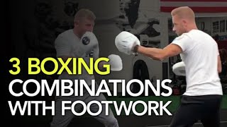 Top 3 BOXING Combinations with Footwork Drills [upl. by Sunday]