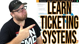 Learn IT Ticketing Systems  Help Desk Series [upl. by Charlene]