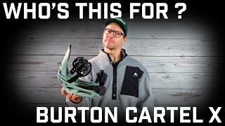 Whos This For Burton Cartel X Snowboard Bindings [upl. by Ycnay]