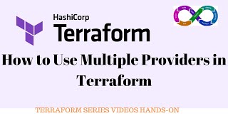 How to User multiple Providers in Terraform  Features of terraform  Demo video  Tutorial [upl. by Dyrraj231]