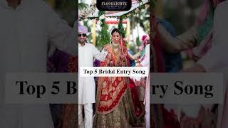 Bride Entry Songs  bridal entry in wedding  Big Fat Indian Weddings  Top 5 Bridal Entry Songs [upl. by Oivatco]