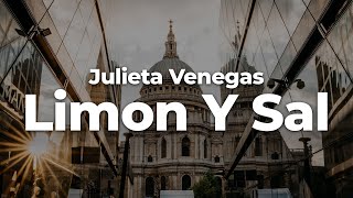 Julieta Venegas  Limon Y Sal LetraLyrics  Official Music Video [upl. by Arais902]