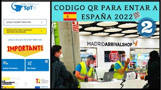 Pasos del Formulario Sanitario para entrar a España 2022 🚨OBLIGATORIO🚨SPTHEspaña [upl. by Ainad805]