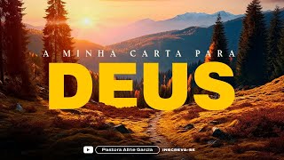 A MINHA CARTA PARA DEUS [upl. by Ettedanreb]