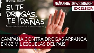 Campaña contra las drogas arranca en 62 mil escuelas a nivel nacional [upl. by Pouncey961]