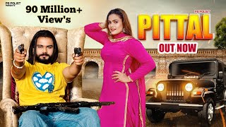 PITTAL  Official Video  Singer PS Polist New Song 2023  Latest Haryanvi Song  RK Polist [upl. by Hardner]