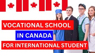 Vocational School In Canada For International Students The Ultimate Guide [upl. by Giwdul]