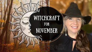 Witchcraft in November  Witchs Almanac  The Rites Rituals and Traditions [upl. by Idham]