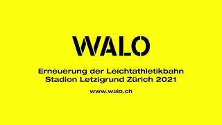 WALO Bertschinger AG Erneuerung der Leichtathletikbahn im Stadion Letzigrund Zuerich 2021 [upl. by Tessler]