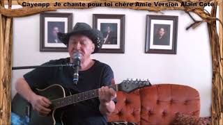 Cayenpp Je chante pour toi Chère amie Version A Côté 28 07 23 [upl. by Abrahamsen]