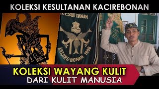 Sejarah Keraton Kesultanan Kacirebonan Dari Sunan Gunung Jati Hingga Abdul Gani Natadiningrat [upl. by Uball751]