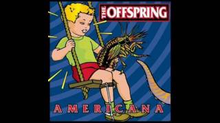 The Offspring  No Brakes [upl. by Sello]