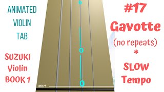 💃🕺 GAVOTTE by Gossec🌹 Suzuki 🎻 Book 117SLOW NO REPEATS Violin TAB🎻🔢 𝓟𝓵𝓪𝔂𝓐𝓵𝓸𝓷𝓰 Divine Love💖 [upl. by Cookie]