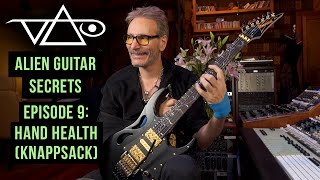 Alien Guitar Secrets  Episode 9 Hand Health Knappsack [upl. by Ellennad]