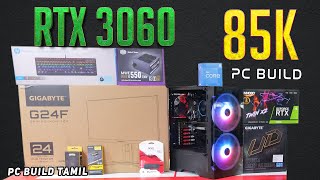 Rs 85000 Gaming amp Streaming PC Build 2023 🔥  Intel i512400F amp RTX 3060 12GB  PC BUILD TAMIL [upl. by Nahtanaj378]