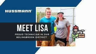 Hussmann Proud Technician Lisa Schrage  How She Started [upl. by Anaul]