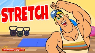 Stretch ♫ Exercise Songs for Kids ♫ Brain Breaks ♫ Action Songs ♫ Kids Songs by The Learning Station [upl. by Arezzini222]