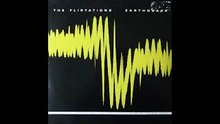 The Flirtations  Earthquake Remix [upl. by Accire]