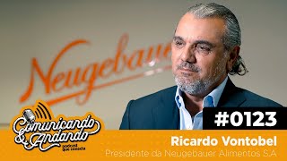 123º Ricardo Vontobel é Presidente da Neugebauer Alimentos SA [upl. by Smiley249]