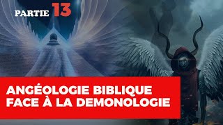 LA DOCTRINE DE LANGEOLOGIE FACE A LA DEMONOLOGIE n°13INSTITUT BIBLIQUE DE KINSHASAPROPHETE PLACIDE [upl. by Aviv535]