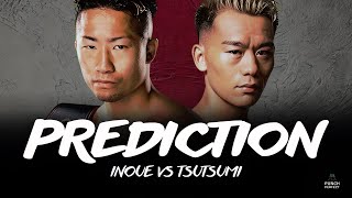 TAKUMA INOUE 井上拓真 VS SEIYA TSUTSUMI 堤聖也  PUNCH PERFECT PREDICTION 🥊 [upl. by Eckmann]