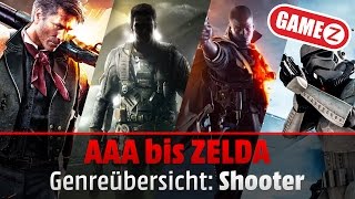 Was sind Shooter  AAA bis Zelda [upl. by Cuttler645]