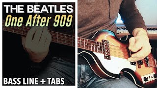 The Beatles  One After 909  BASS LINE Play Along Tabs [upl. by Adalard]