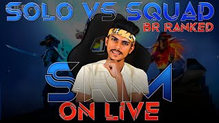 🔴 SRM GAMING BR RANKED SOLO VS SQUAD ON LIVE 🔴 [upl. by Zingale]