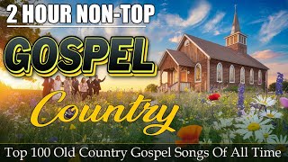 Best Old Country Gospel Songs Ever  Inspirational Country Gospel Music  Beautiful Gospel Hymn 2024 [upl. by Ignaz]