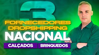 3 TOP FORNECEDORES DE DROPSHIPPING NACIONAL EXCLUSIVOS PARA 2024 [upl. by Asilenna]