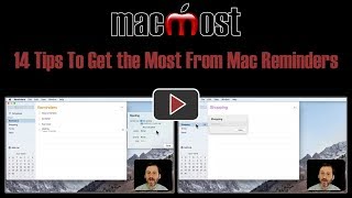 14 Tips To Get the Most From Mac Reminders 1642 [upl. by Wehttan]