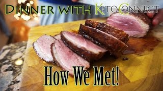 Keto Dinner Example  The Story of How We Met  Dinner With KetoConnect [upl. by Neelak417]