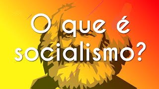 O que é socialismo  Brasil Escola [upl. by Gass]