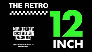 Loleatta Holloway  Crash Goes Love Blaster Mix [upl. by Naivatco]