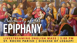 LIVE  Solemnity of the Epiphany  January 7 2024  500 PM [upl. by Ario17]