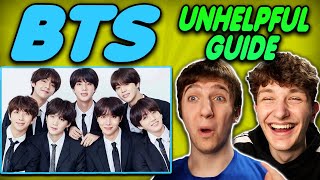 Unhelpful Guide To BTS REACTION [upl. by Pinkham]